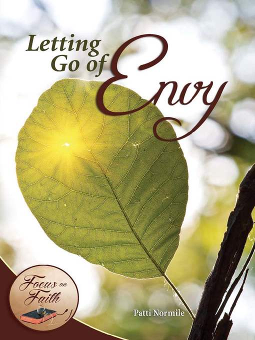 Title details for Letting Go of Envy by Patti Normile - Available
